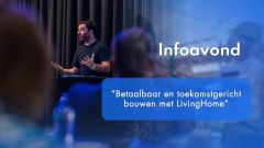 Infoavond Betaalbaar Toekomstgericht Bouwen Met Living Home